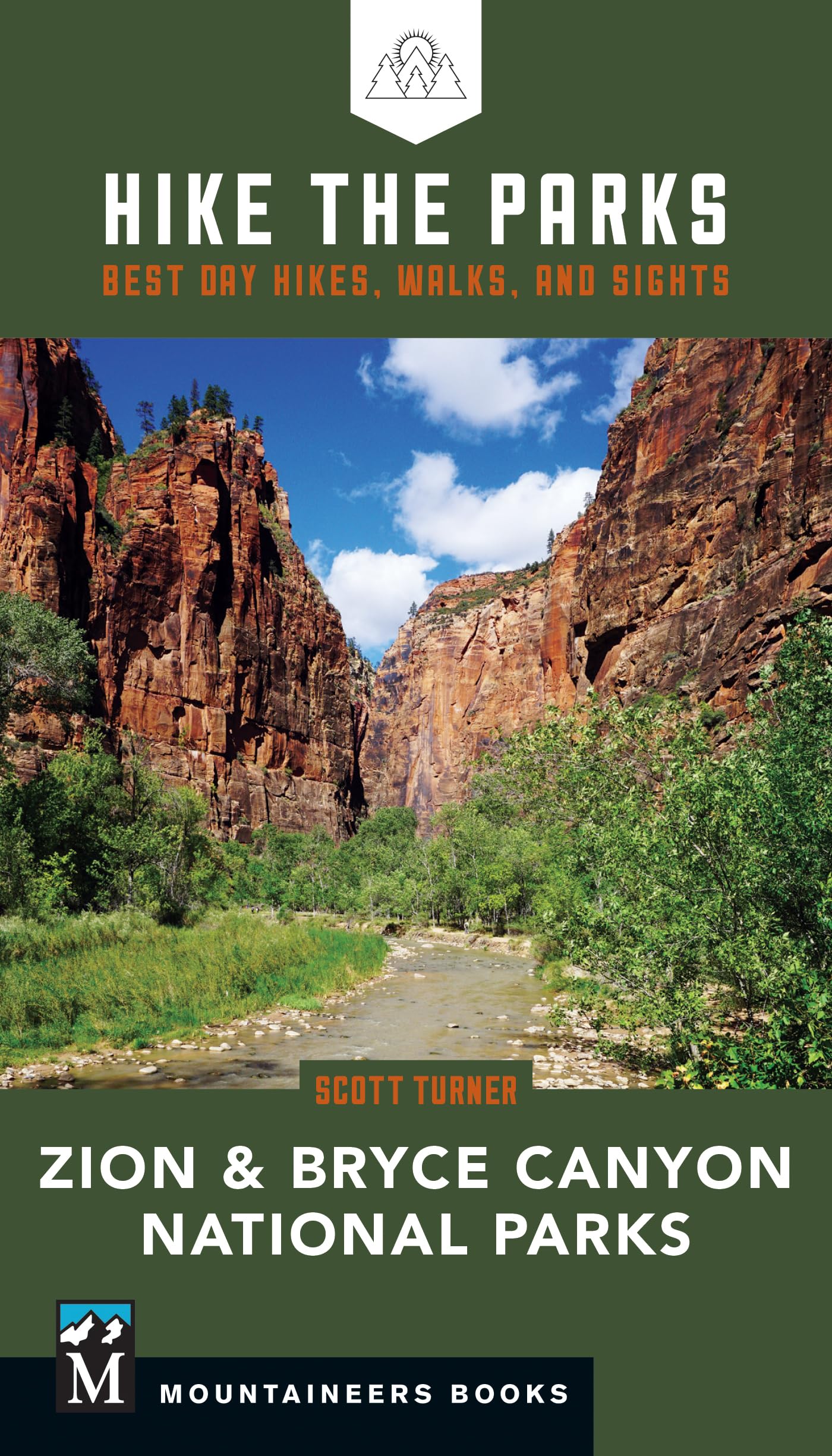 Hike the Parks: Zion & Bryce Canyon National Parks: Best Day Hikes, Walks, and Sights - 1662
