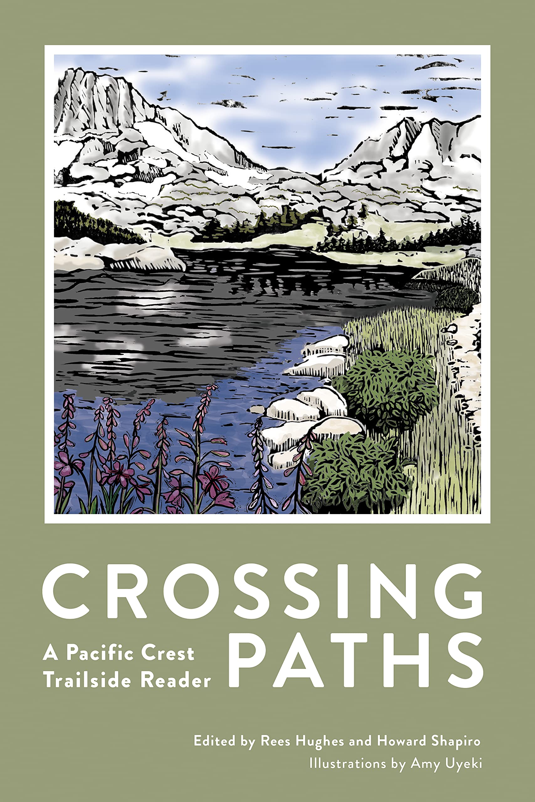 Crossing Paths: A Pacific Crest Trailside Reader - 2988