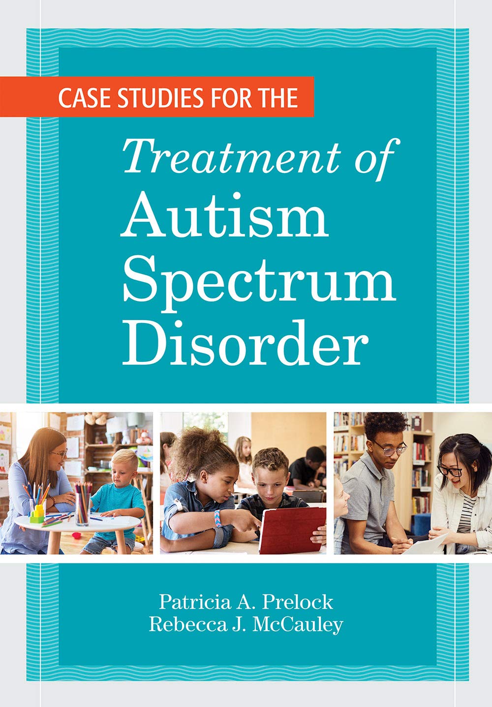 Case Studies for the Treatment of Autism Spectrum Disorder (CLI)