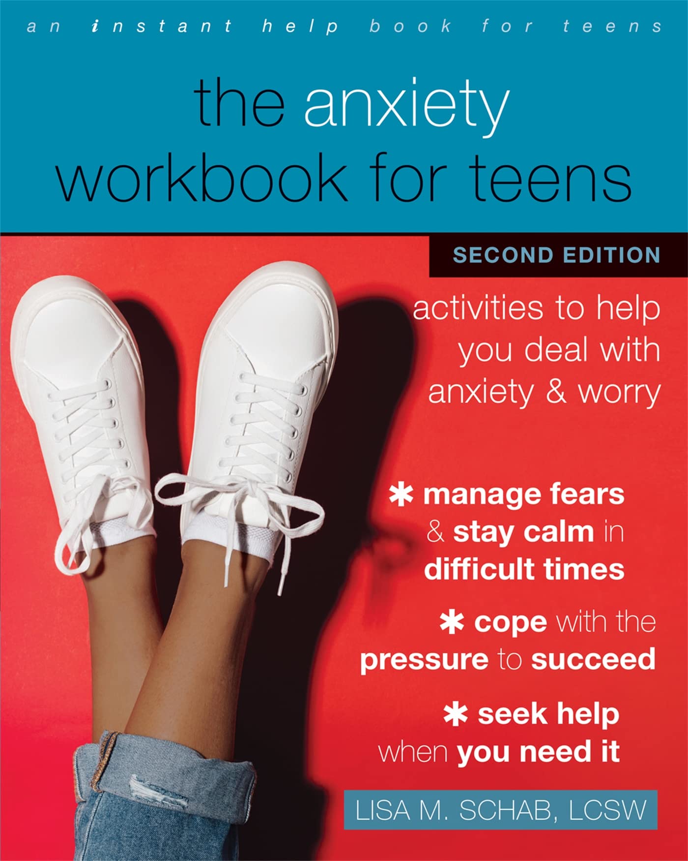 The Anxiety Workbook for Teens: Activities to Help You Deal with Anxiety and Worry - 9389