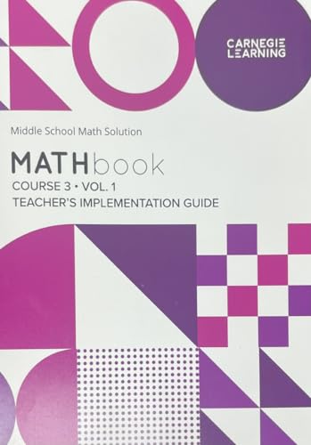 MATHbook Course 3 Vol 1 Middle School Math Solution (Teacher's Implentation Guide)