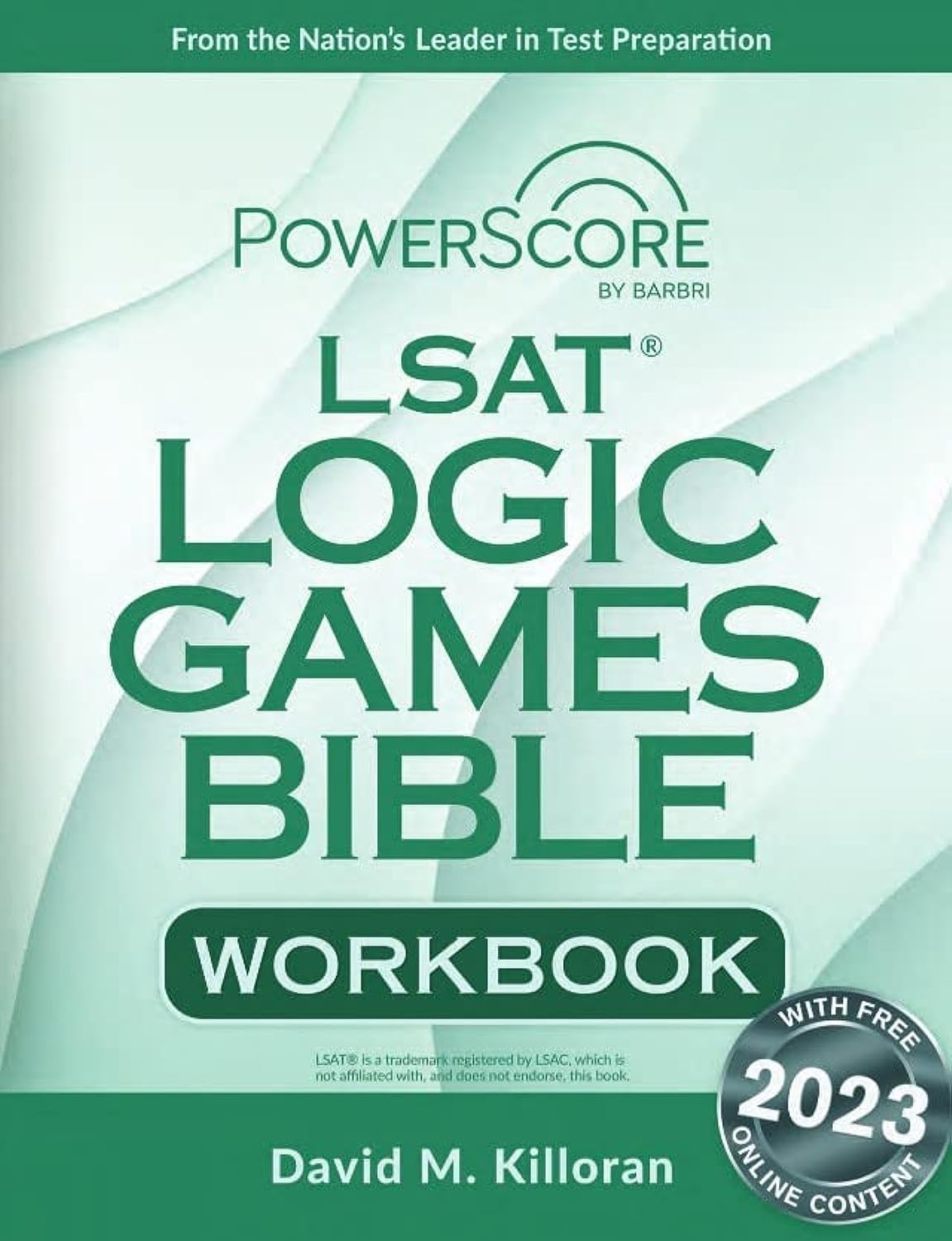 PowerScore LSAT Logic Games Bible Workbook