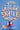 You Should Smile More: A Novel