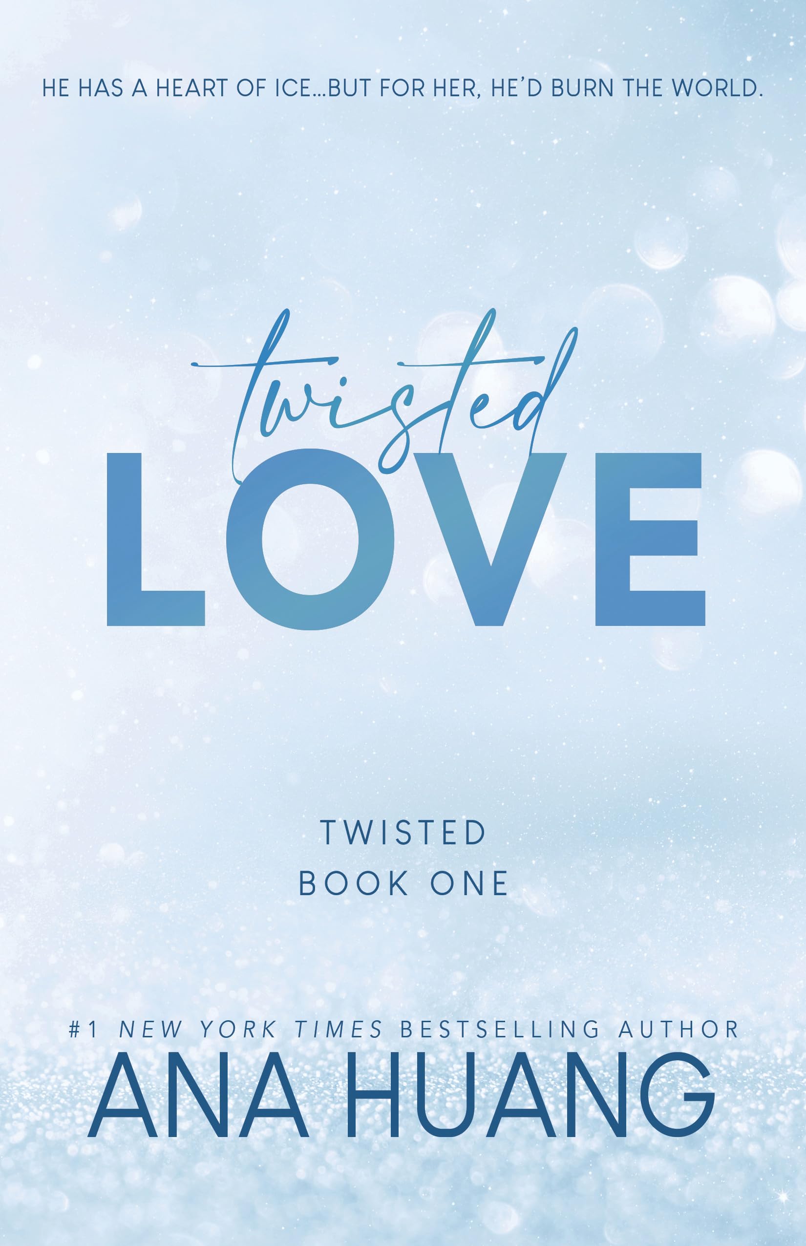 Twisted Love (Twisted, 1) - 3390
