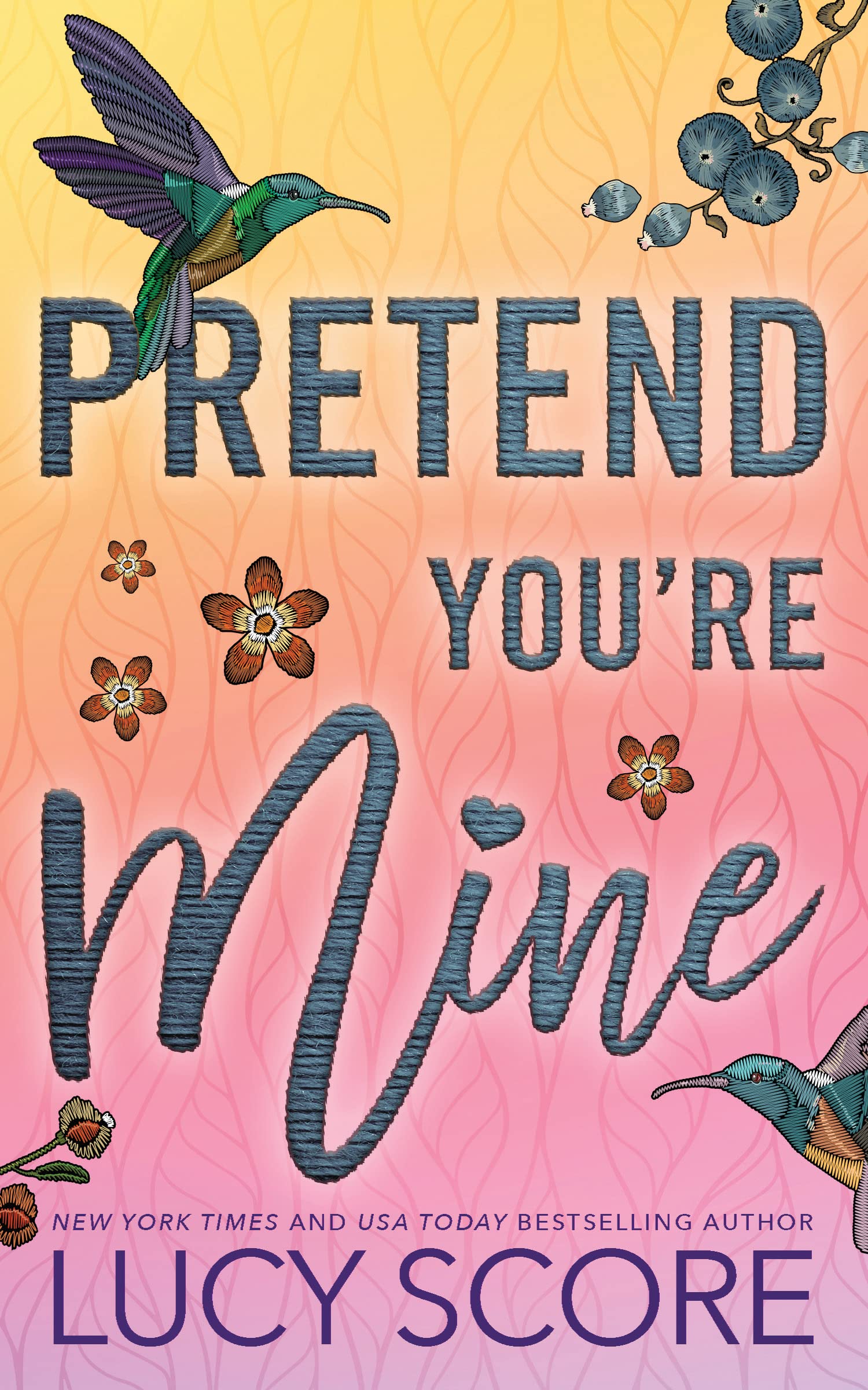 Pretend You're Mine (Benevolence, 1) - 7384