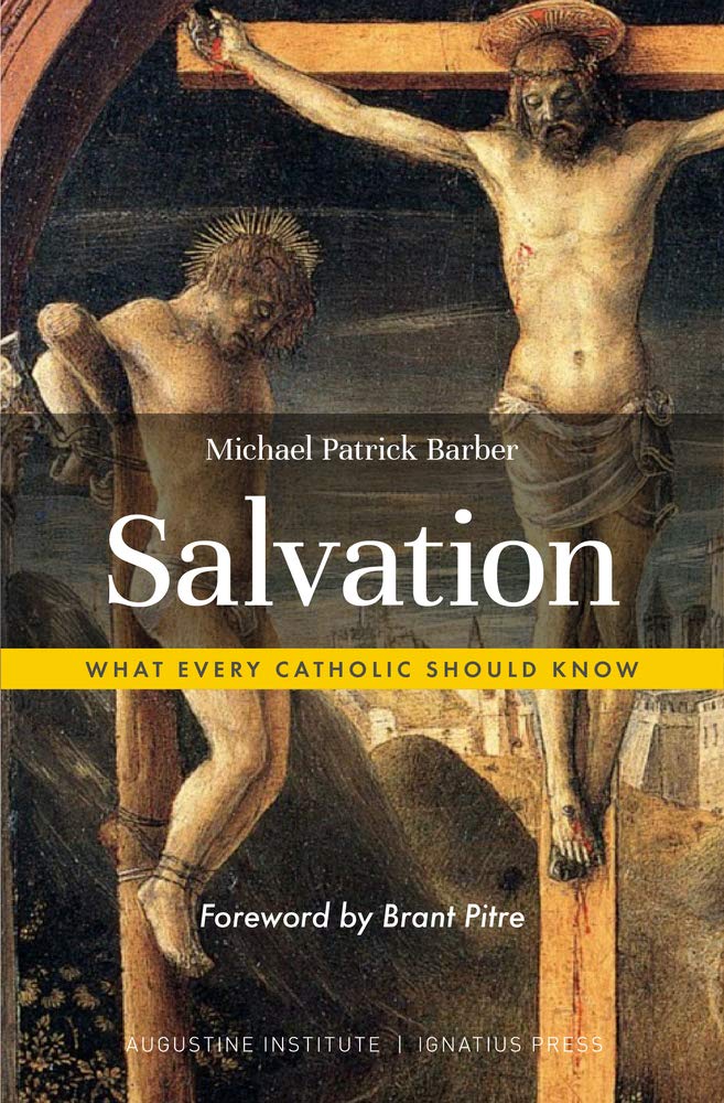 Salvation: What Every Catholic Should Know - 6063