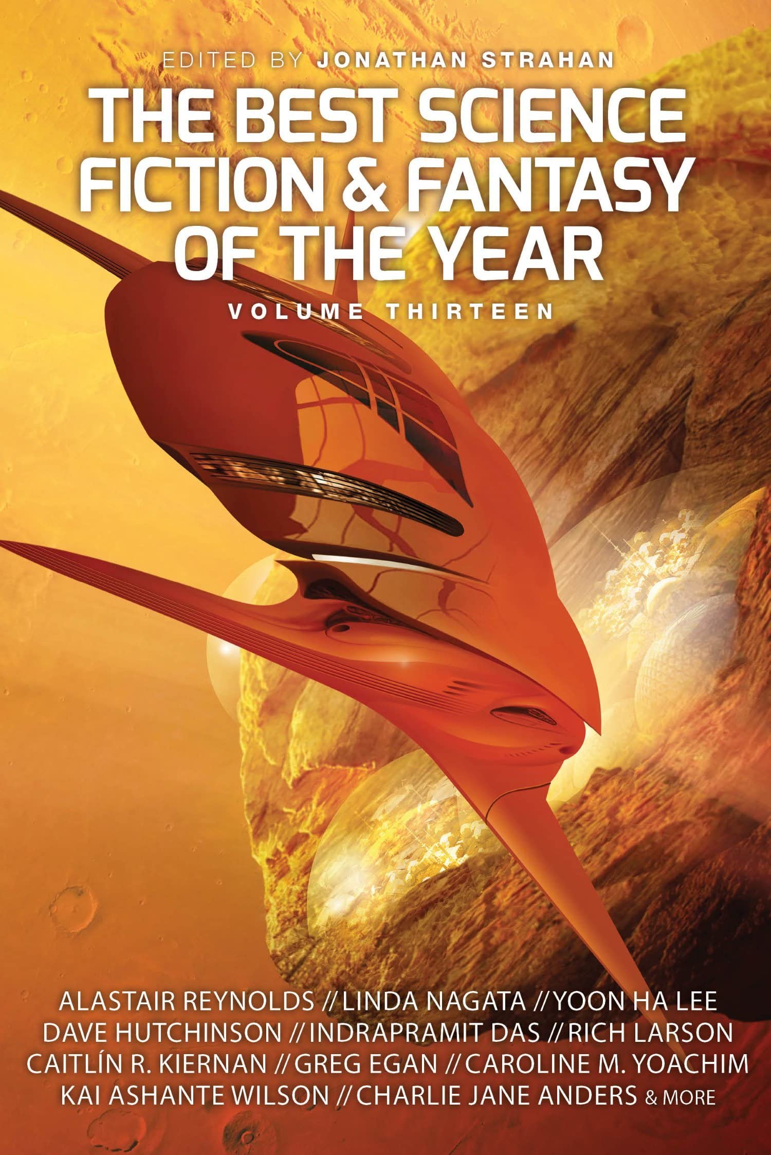 The Best Science Fiction and Fantasy of the Year, Volume Thirteen (13)