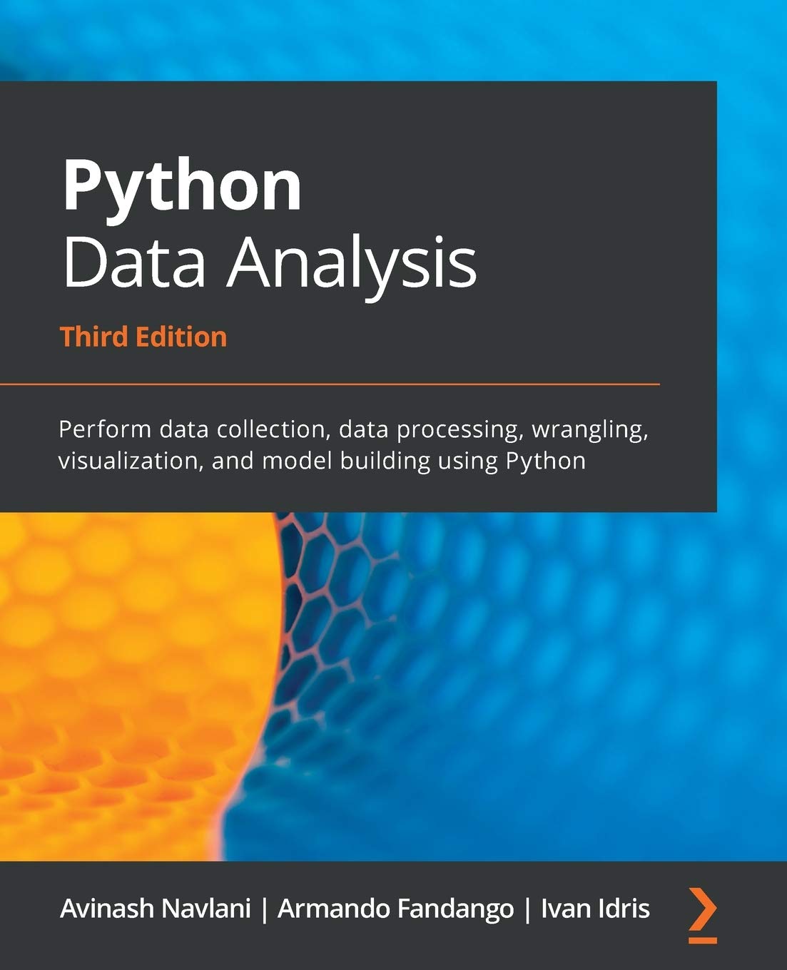 Python Data Analysis: Perform data collection, data processing, wrangling, visualization, and model building using Python, 3rd Edition - 333