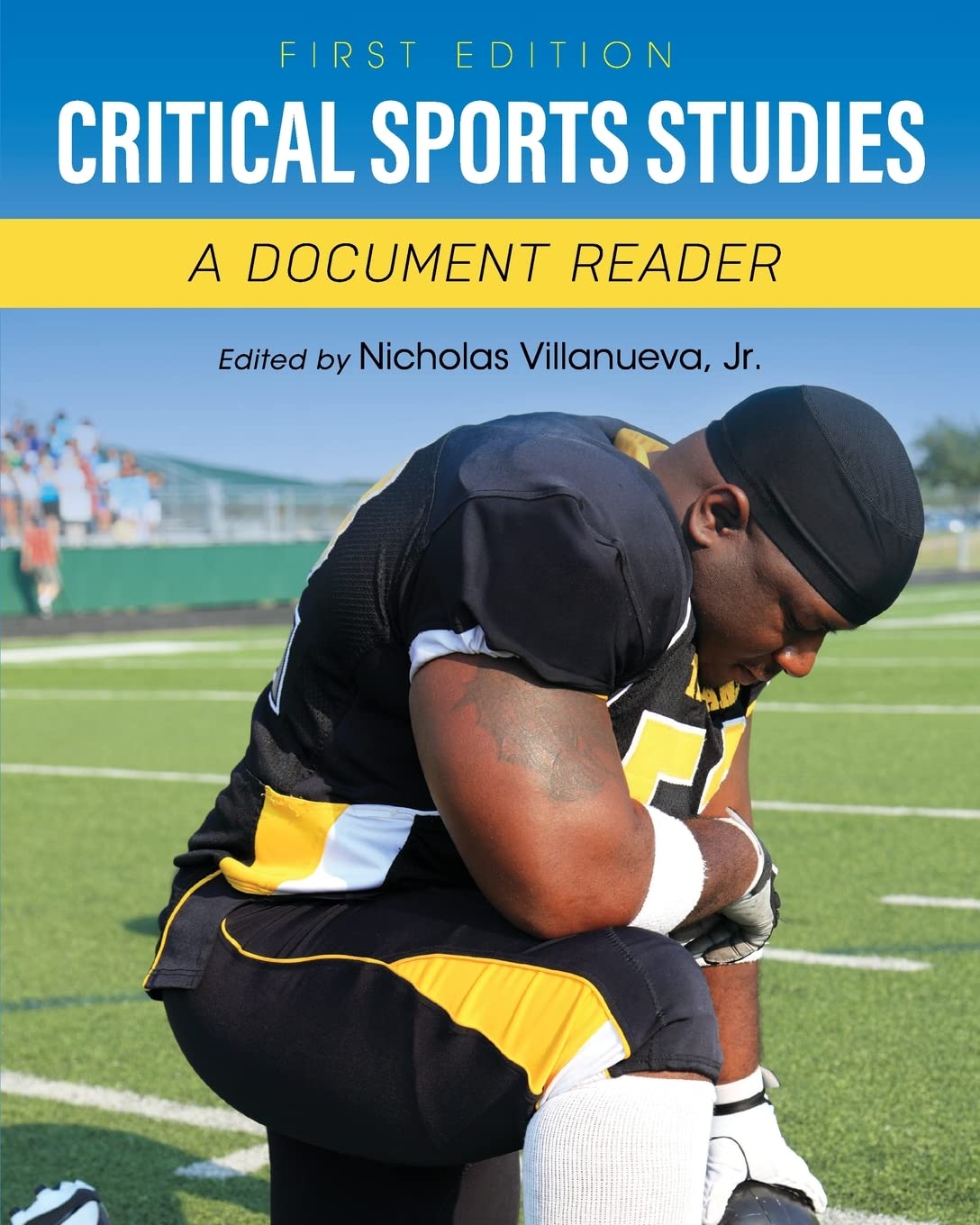 Critical Sports Studies: A Document Reader - 3932