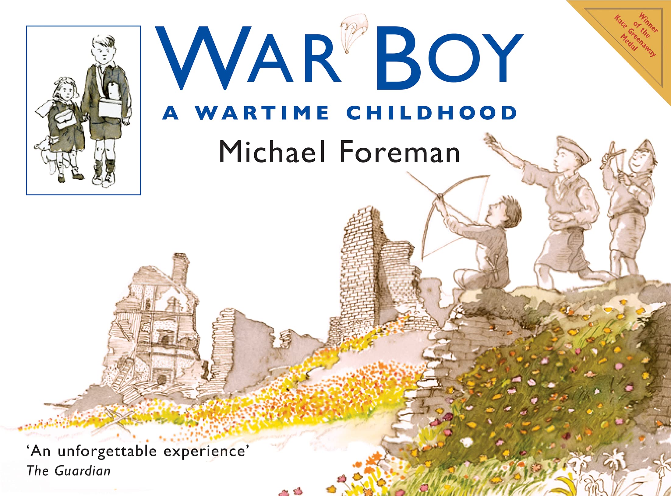 War Boy: The acclaimed illustrated children’s picture book about World War II