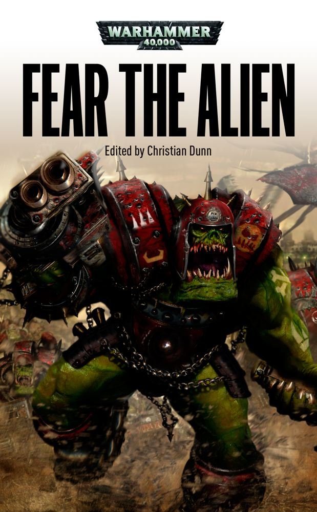 Fear the Alien (Warhammer 40,000)