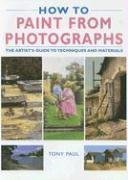 How to Paint from Photographs