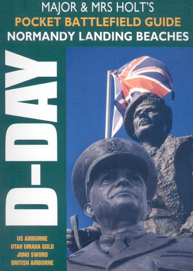 Normandy: Battlefield Guide (Major and Mrs Holt's Battlefield Guides)