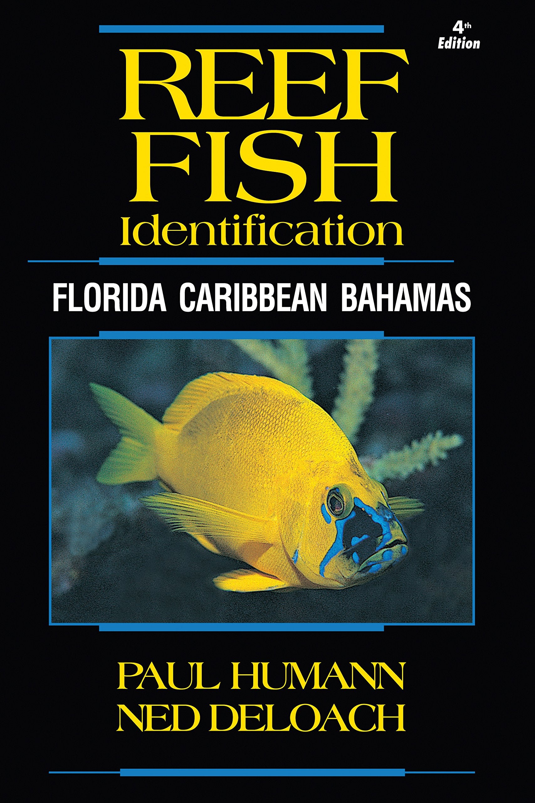 Reef Fish Identification - Florida Caribbean Bahamas - 4th Edition (Reef Set) - 5073