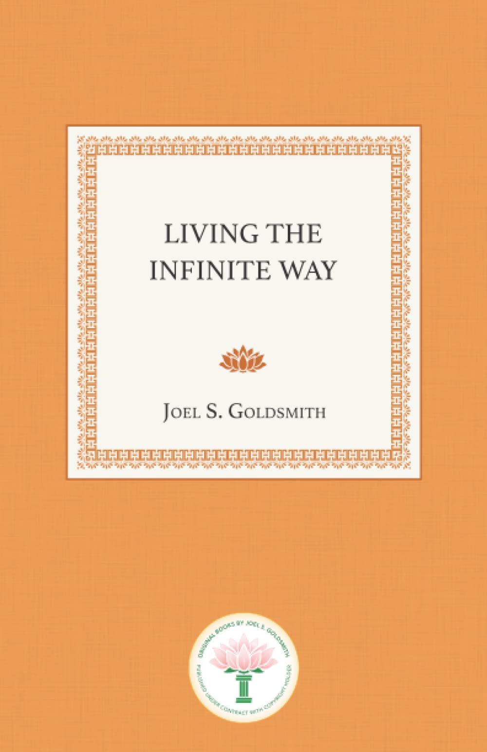Living the Infinite Way