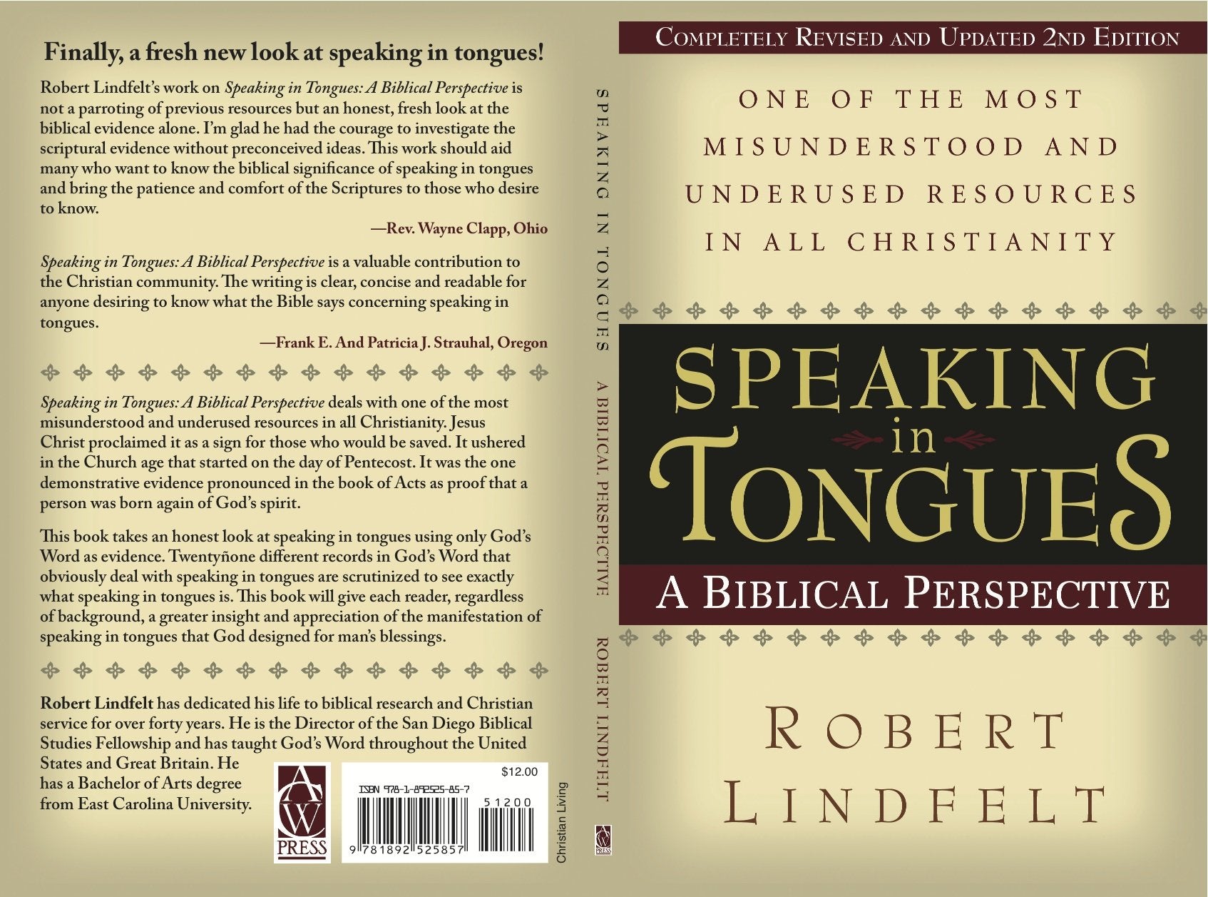 Speaking in Tongues: A Biblical Perspective 2nd Edition