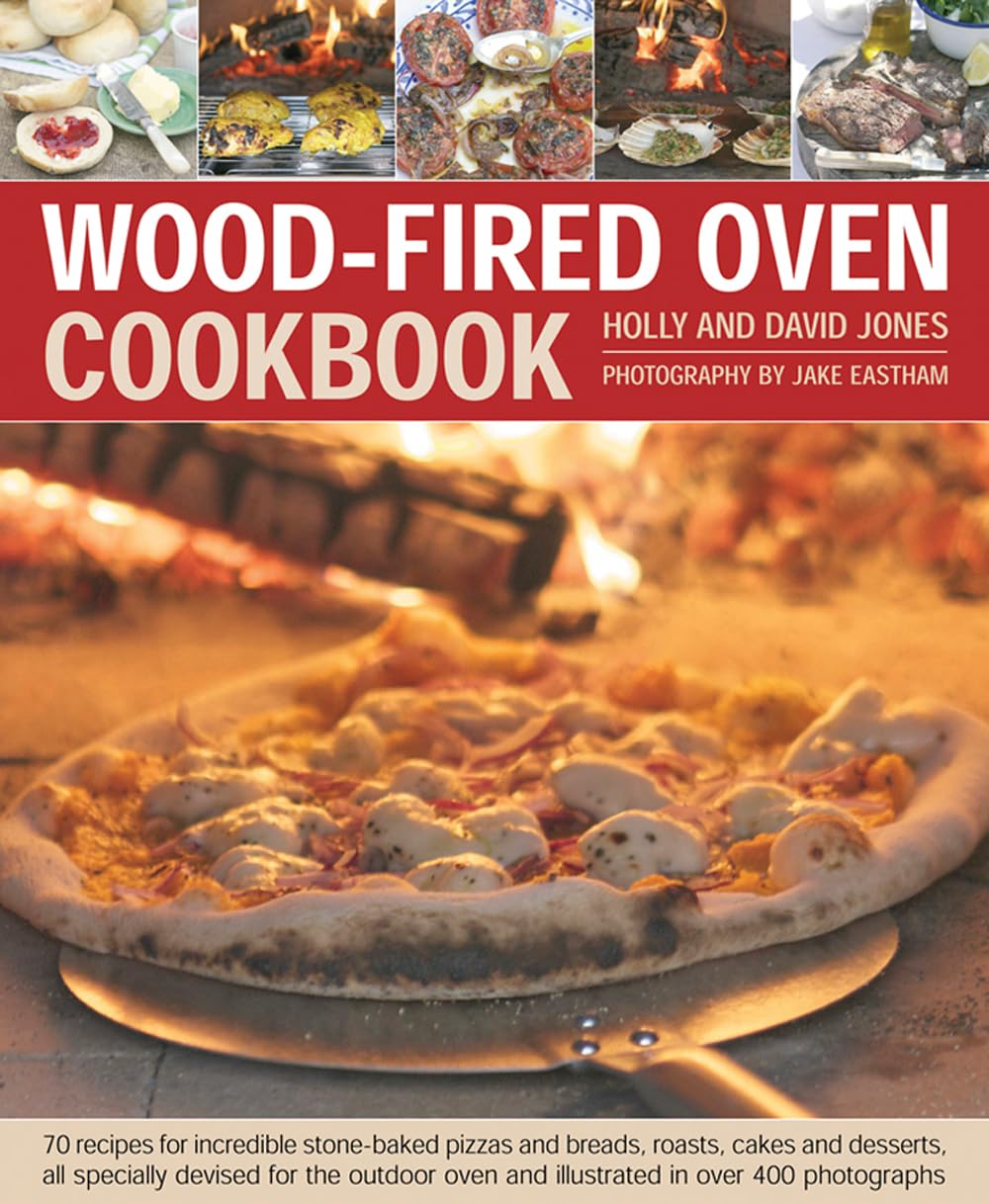 Wood-Fired Oven Cookbook: 70 Recipes for Incredible Stone-Baked Pizzas and Breads, Roasts, Cakes and Desserts, All Specially Devised for the Outdoor Oven and Illustrated in Over 400 Photographs - 3547