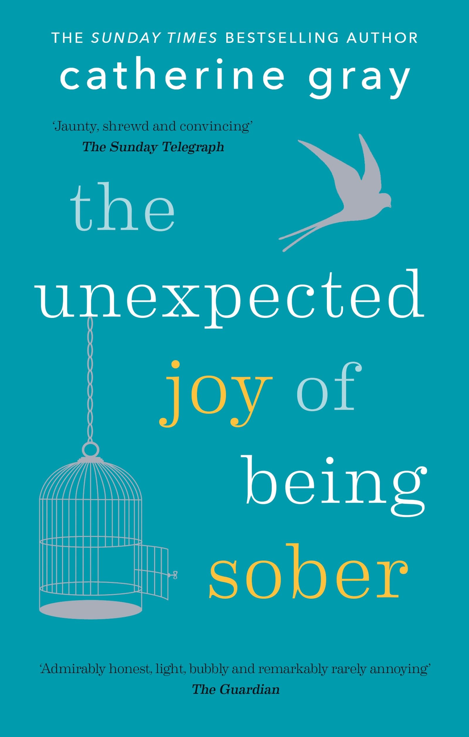 The Unexpected Joy of Being Sober - 1847
