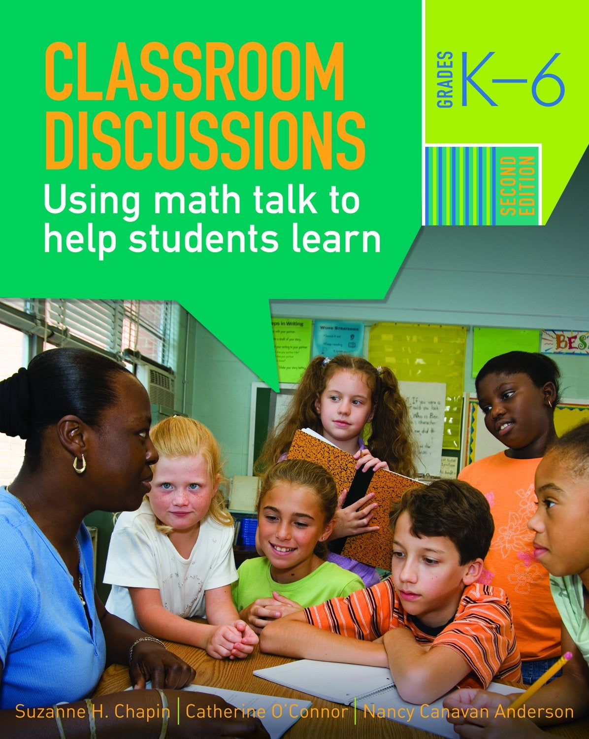 Classroom Discussions: Using Math Talk to Help Students Learn, Grades K–6