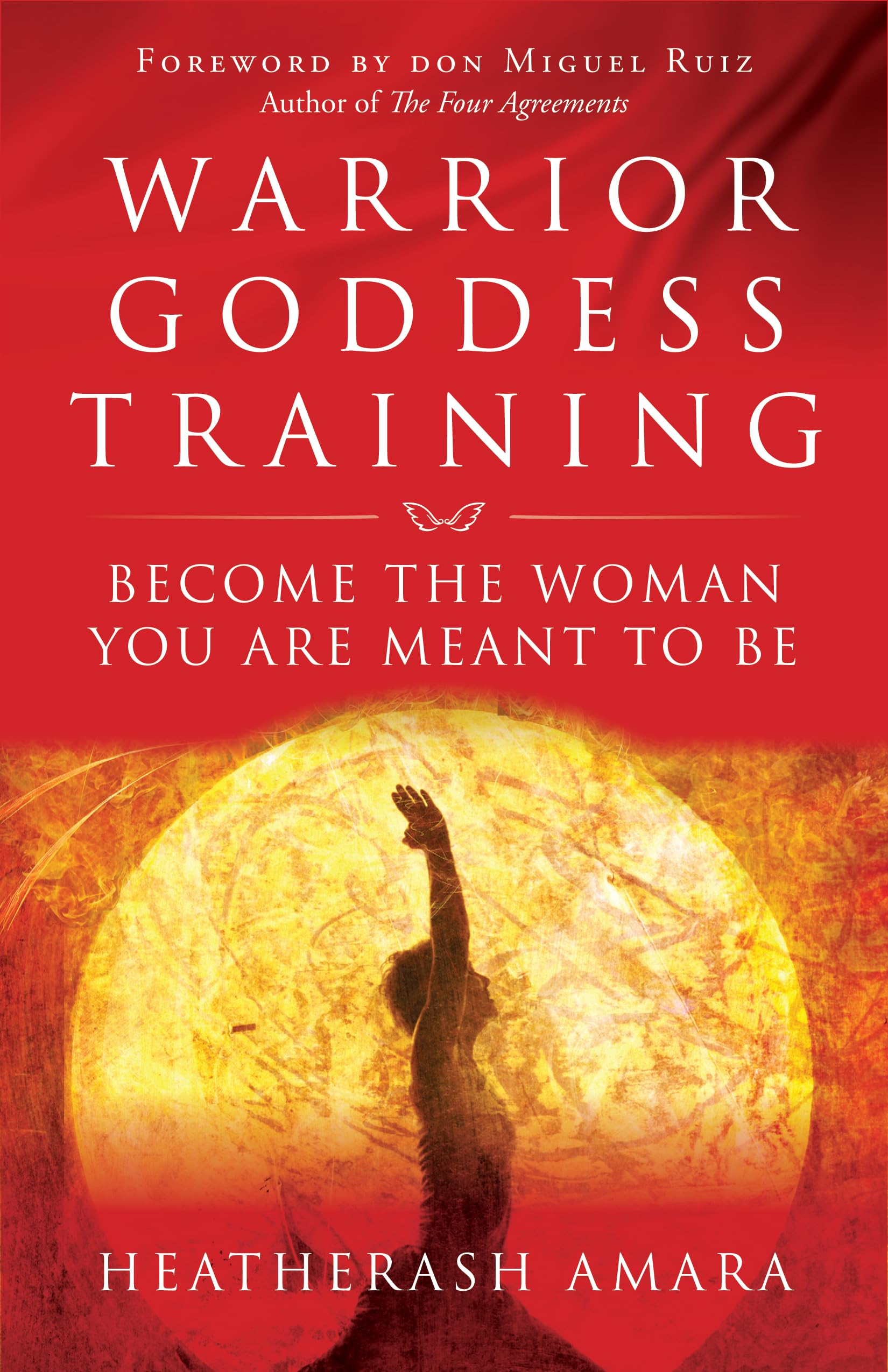 Warrior Goddess Training: Become the Woman You Are Meant to Be - 3783