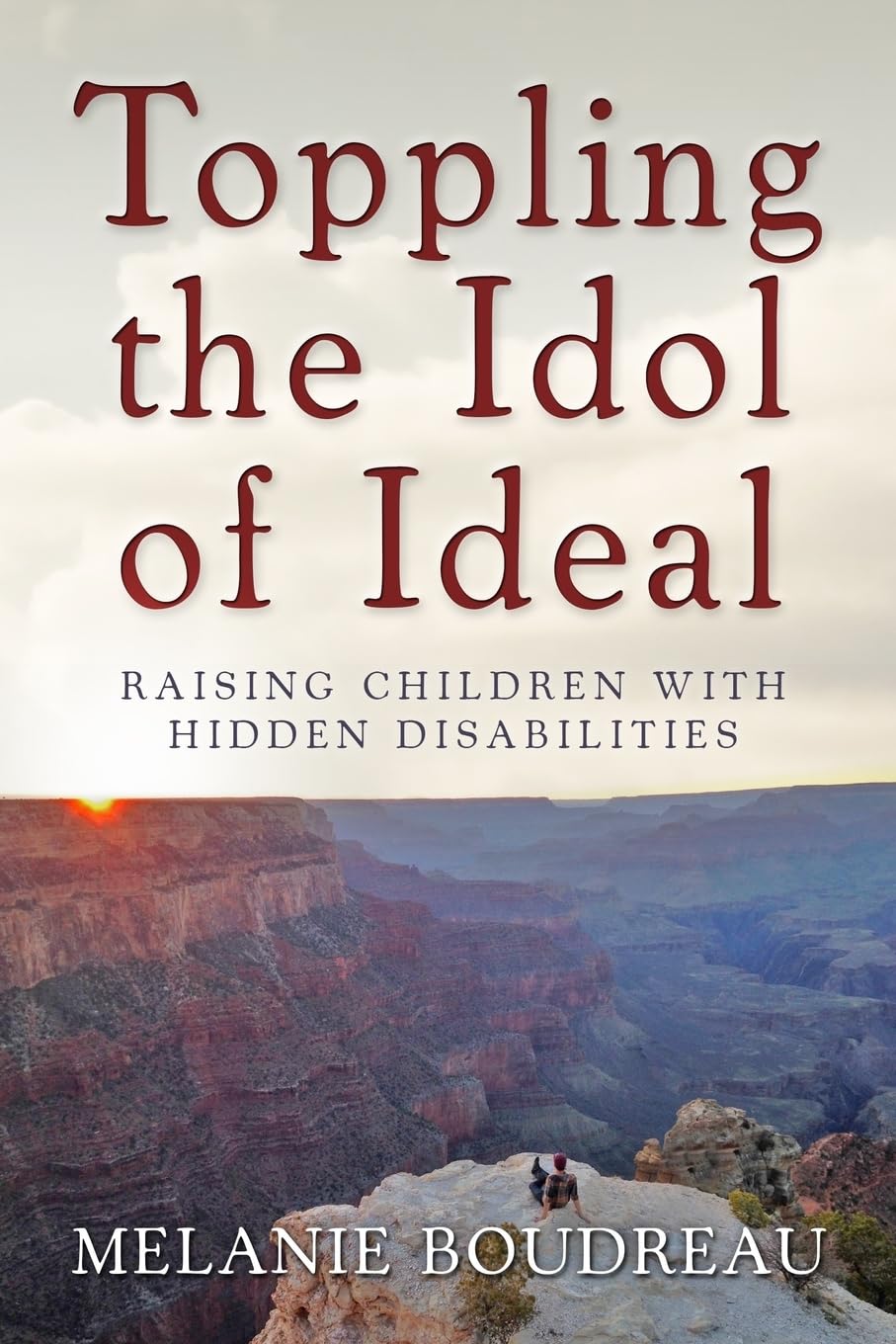 Toppling the Idol of Ideal: Raising Children with Hidden Disabilities - 5163