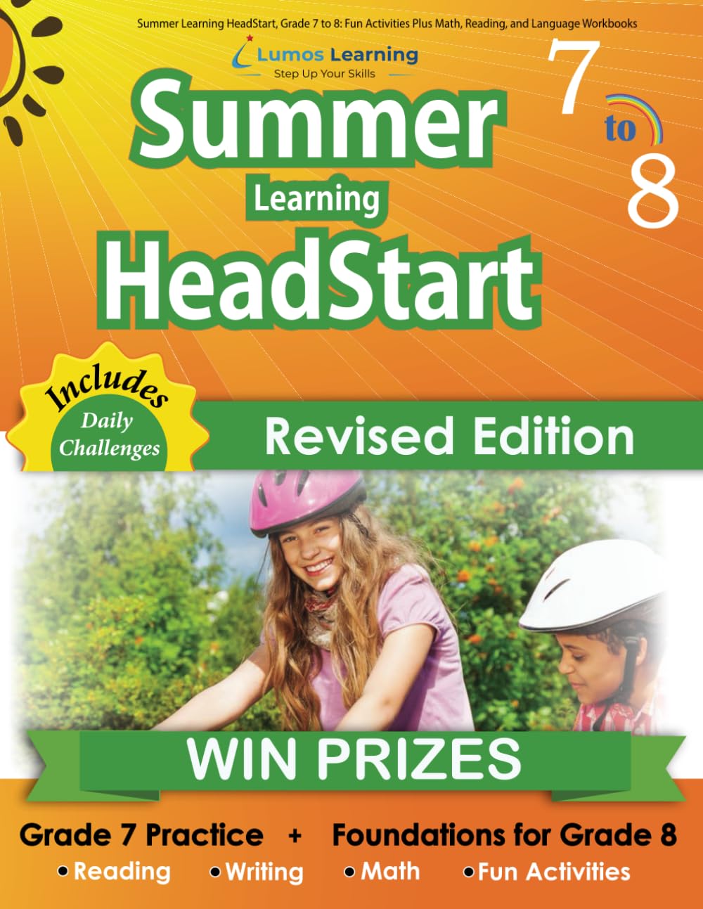 Summer Learning HeadStart, Grade 7 to 8: Fun Activities Plus Math, Reading, and Language Workbooks: Bridge to Success with Common Core Aligned ... (Summer Learning HeadStart by Lumos Learning)
