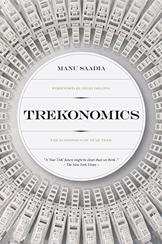 Trekonomics: The Economics of Star Trek - 5850