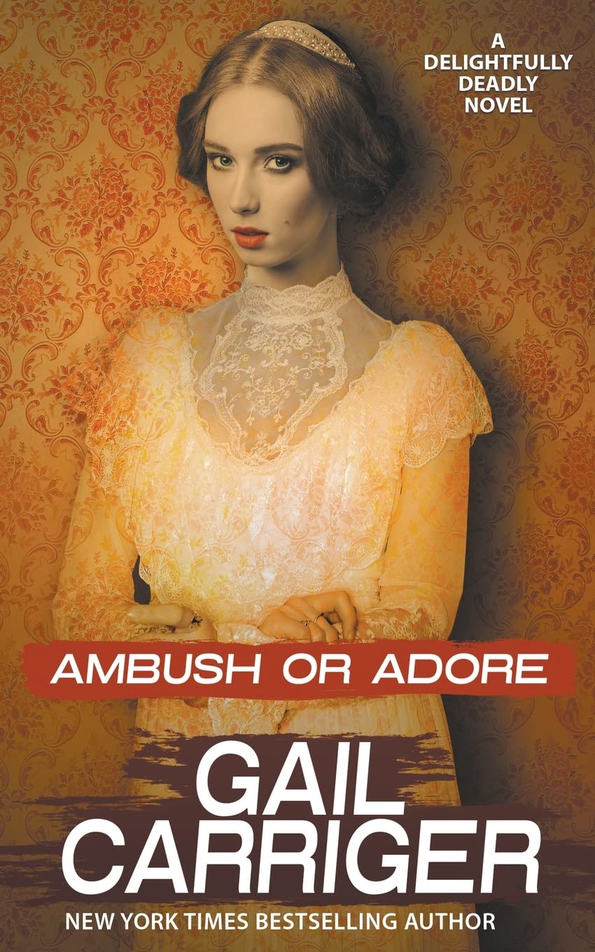 Ambush or Adore: A Delightfully Deadly Novel