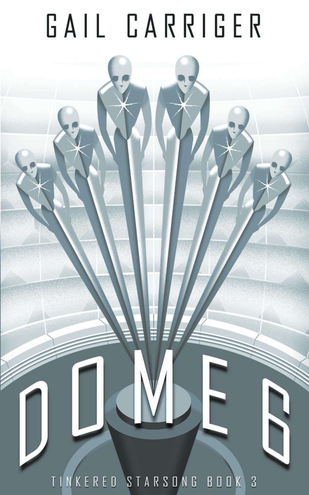 Dome 6: Tinkered Starsong