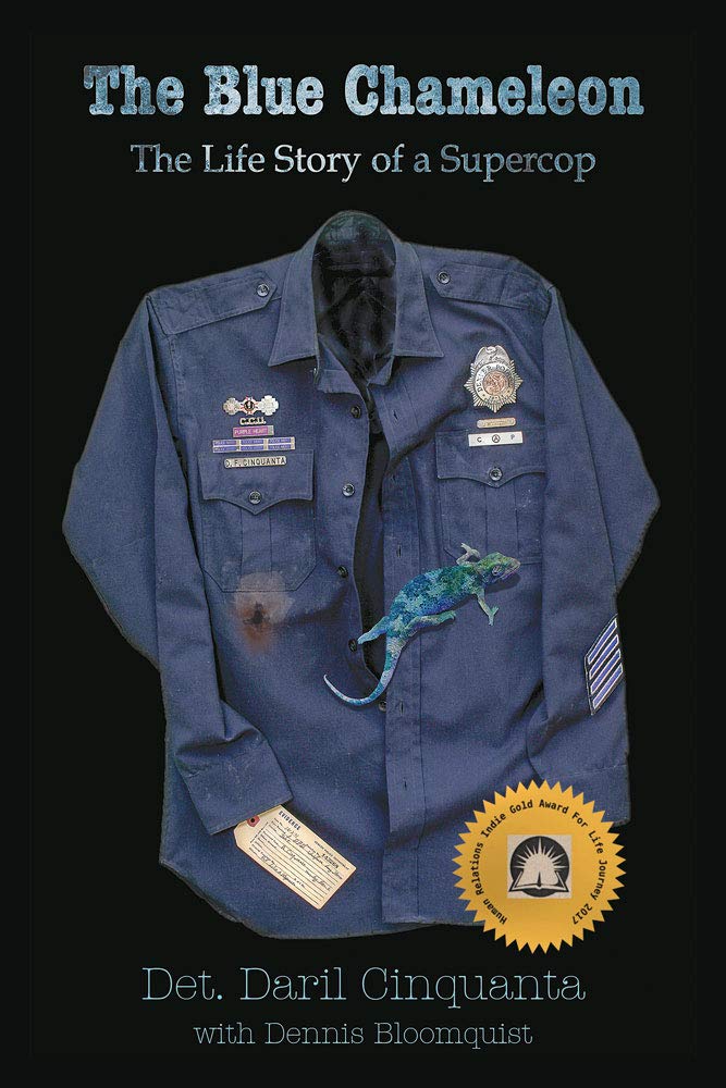 The Blue Chameleon: The Life Story of a Supercop