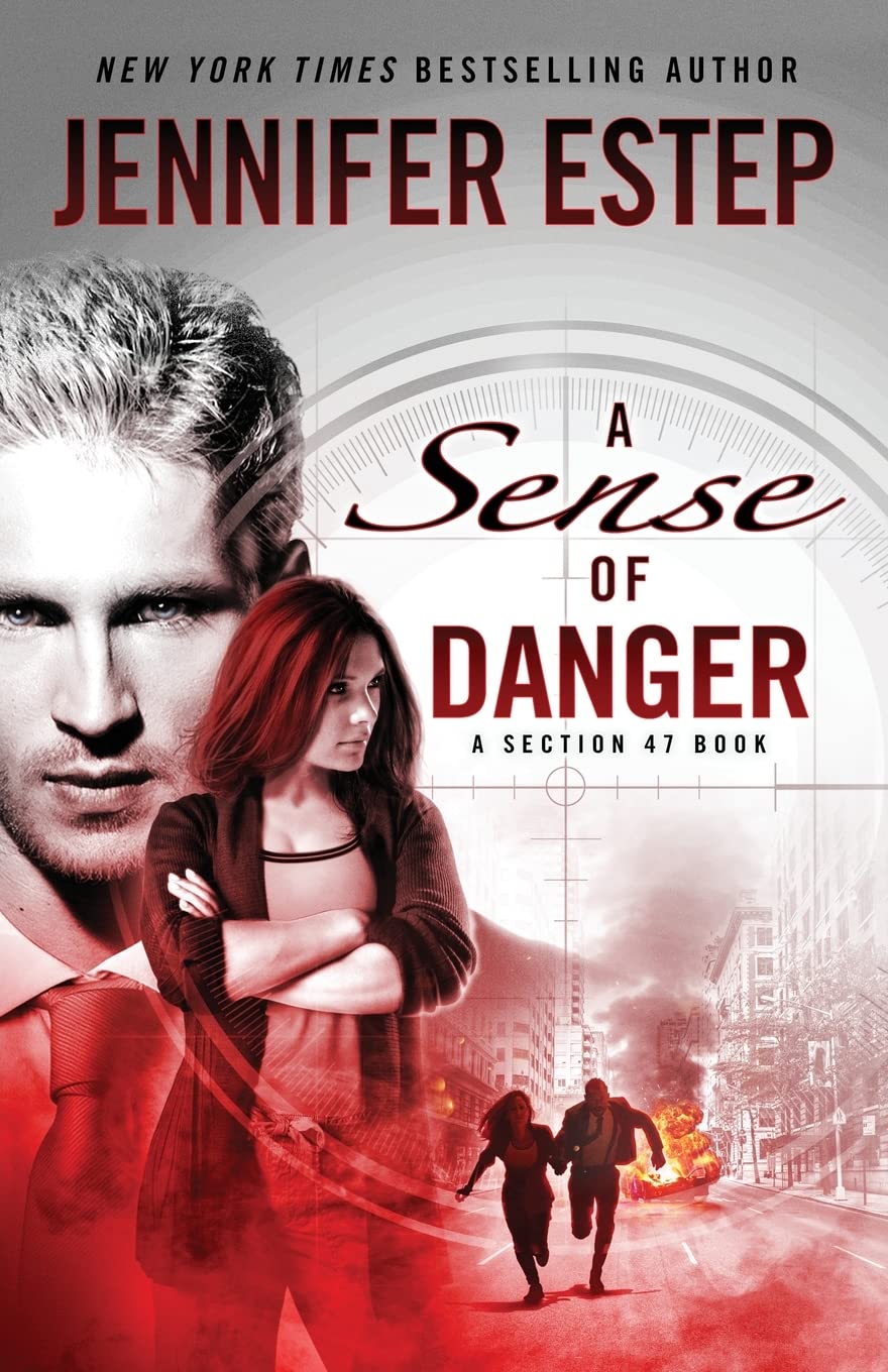 A Sense of Danger: A Section 47 book