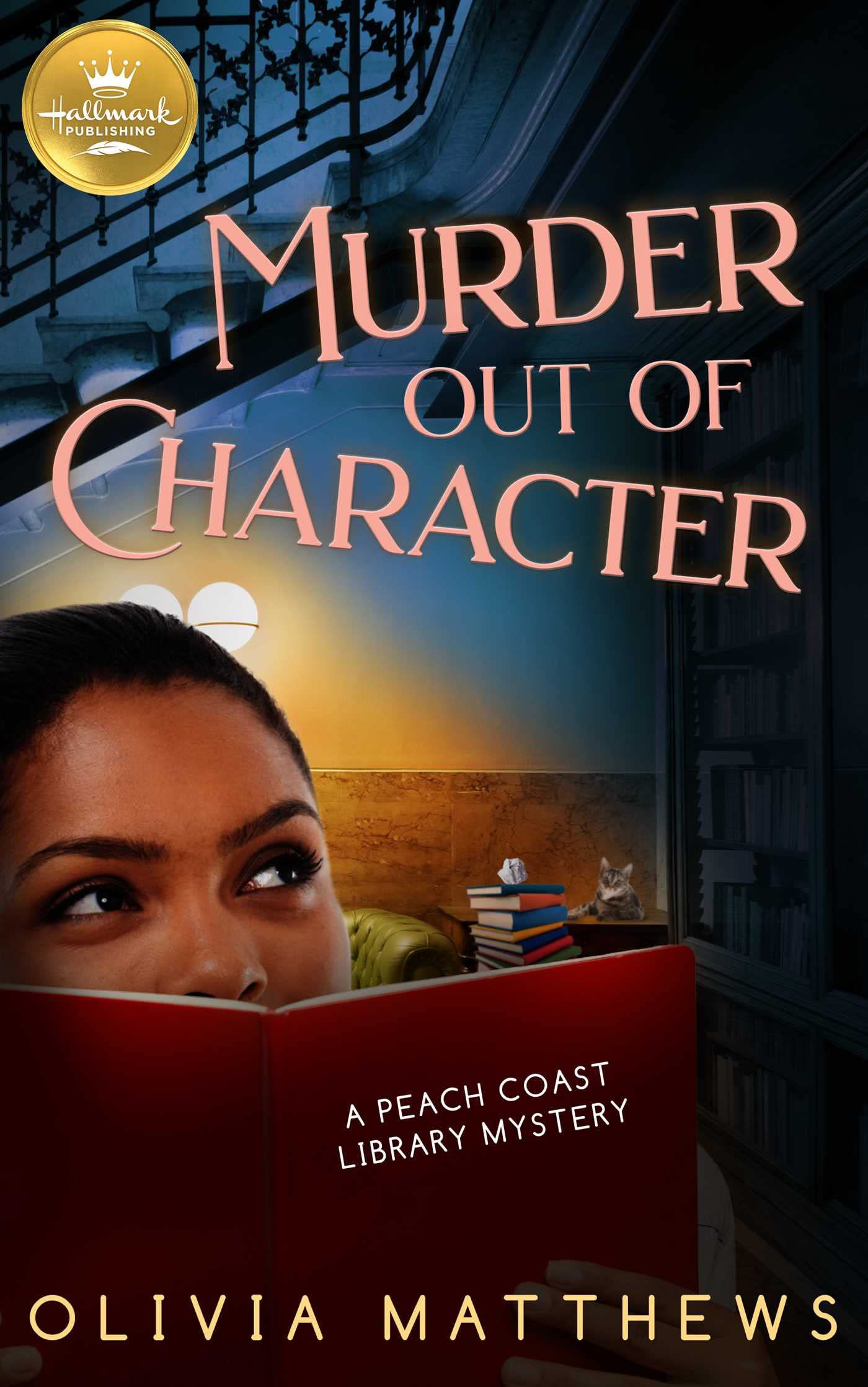 Murder Out of Character (Peach Coast Library Mysteries) - 6413