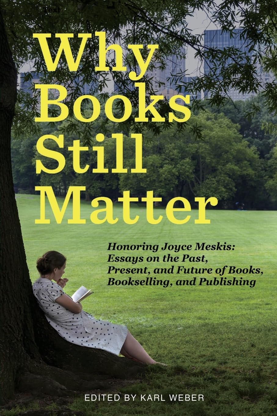 Why Books Still Matter: Honoring Joyce Meskis
