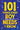 101 Things Every Boy Needs To Know: Important Life Advice for Teenage Boys!
