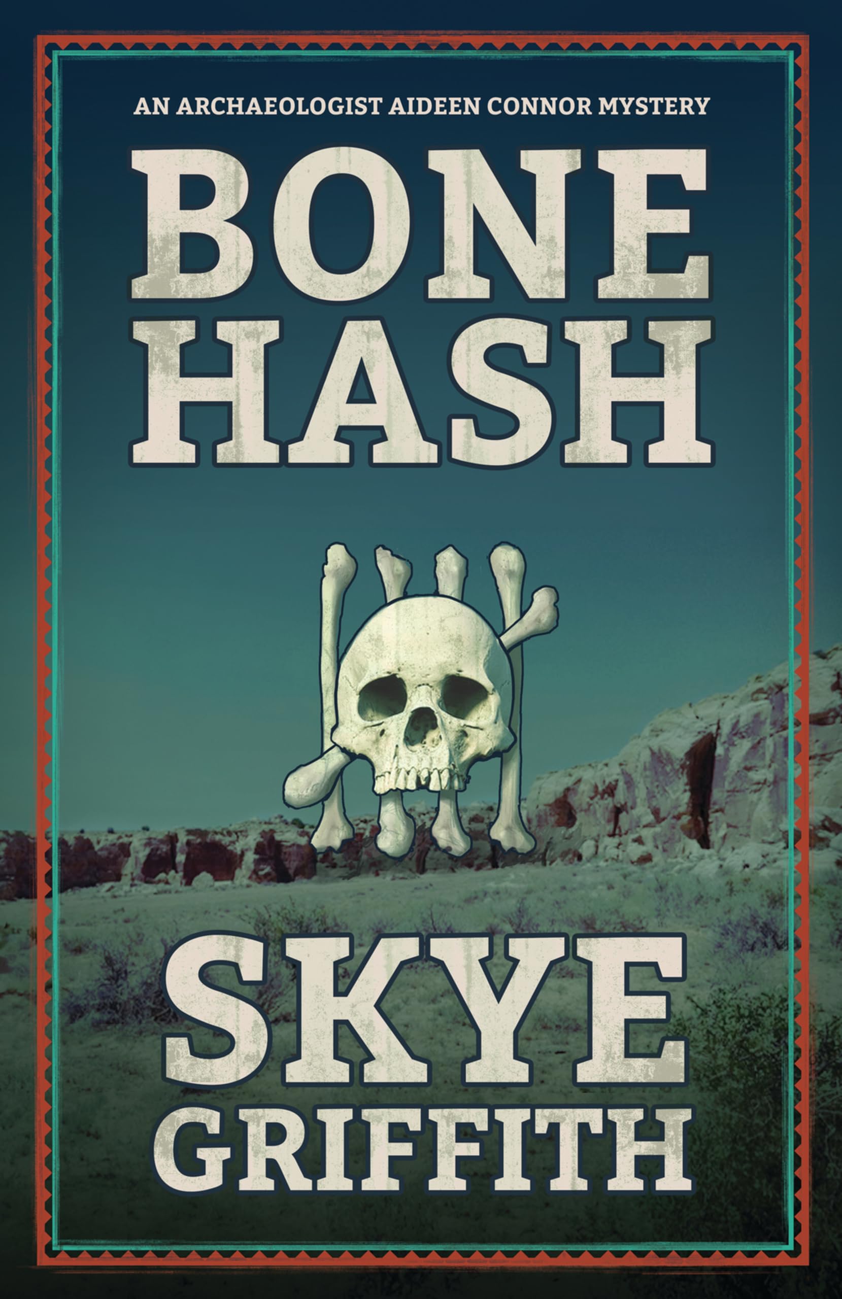 Bone Hash (Archaeologist Aideen Connor Mysteries)