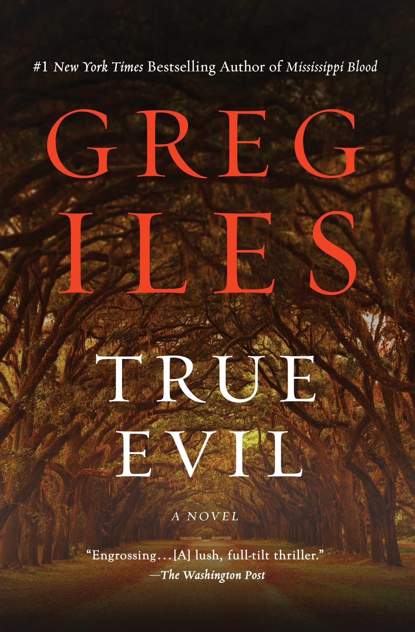 TRUE EVIL: A NOVEL