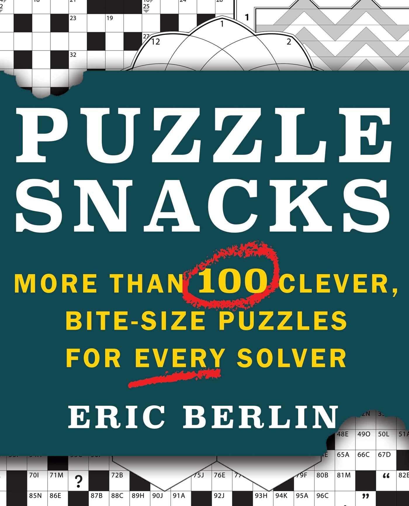 Puzzlesnacks: More Than 100 Clever, Bite-Size Puzzles for Every Solver - 7748