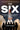 The Six: The Untold Story of America's First Women Astronauts - 8518