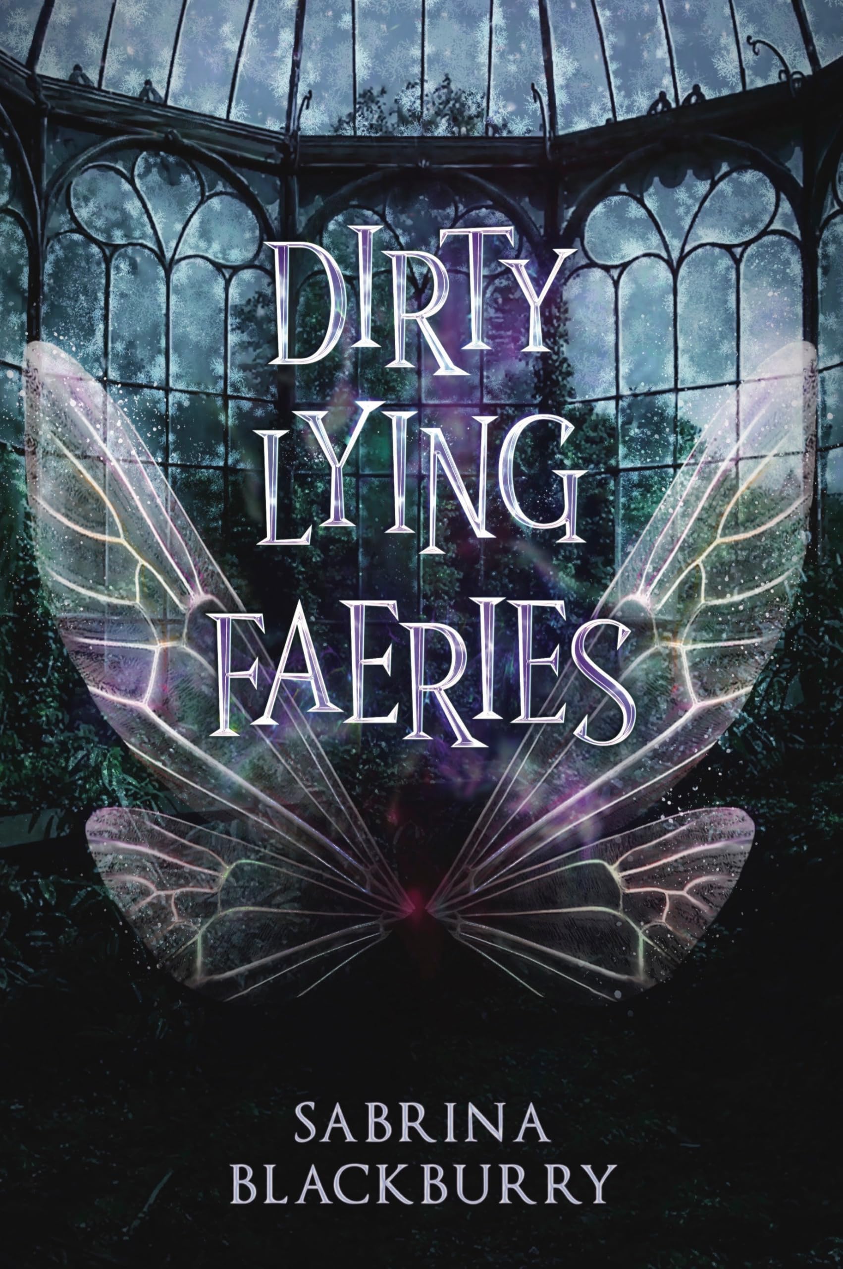 Dirty Lying Faeries (Enchanted Fates)