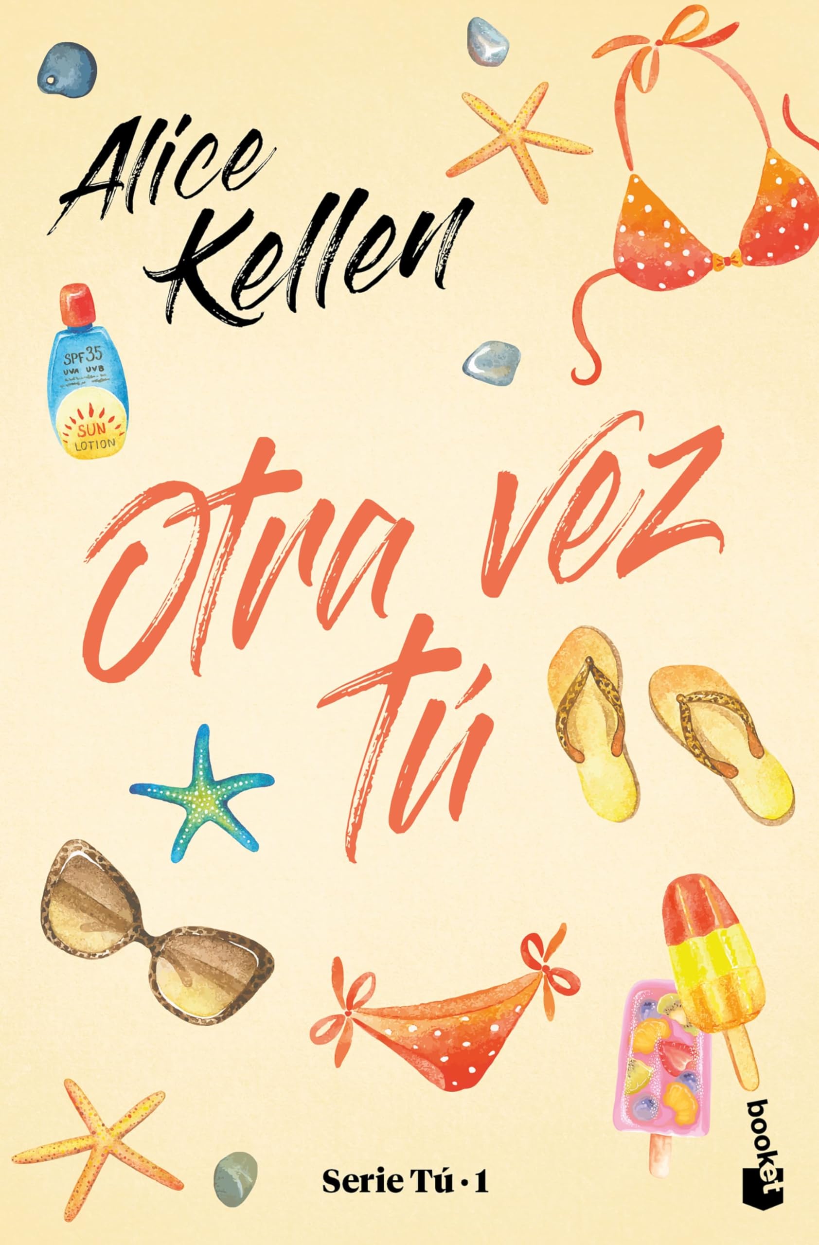 Otra vez tú / You Again: Serie Tú 1 (Serie Tú / You Series, 1) (Spanish Edition)