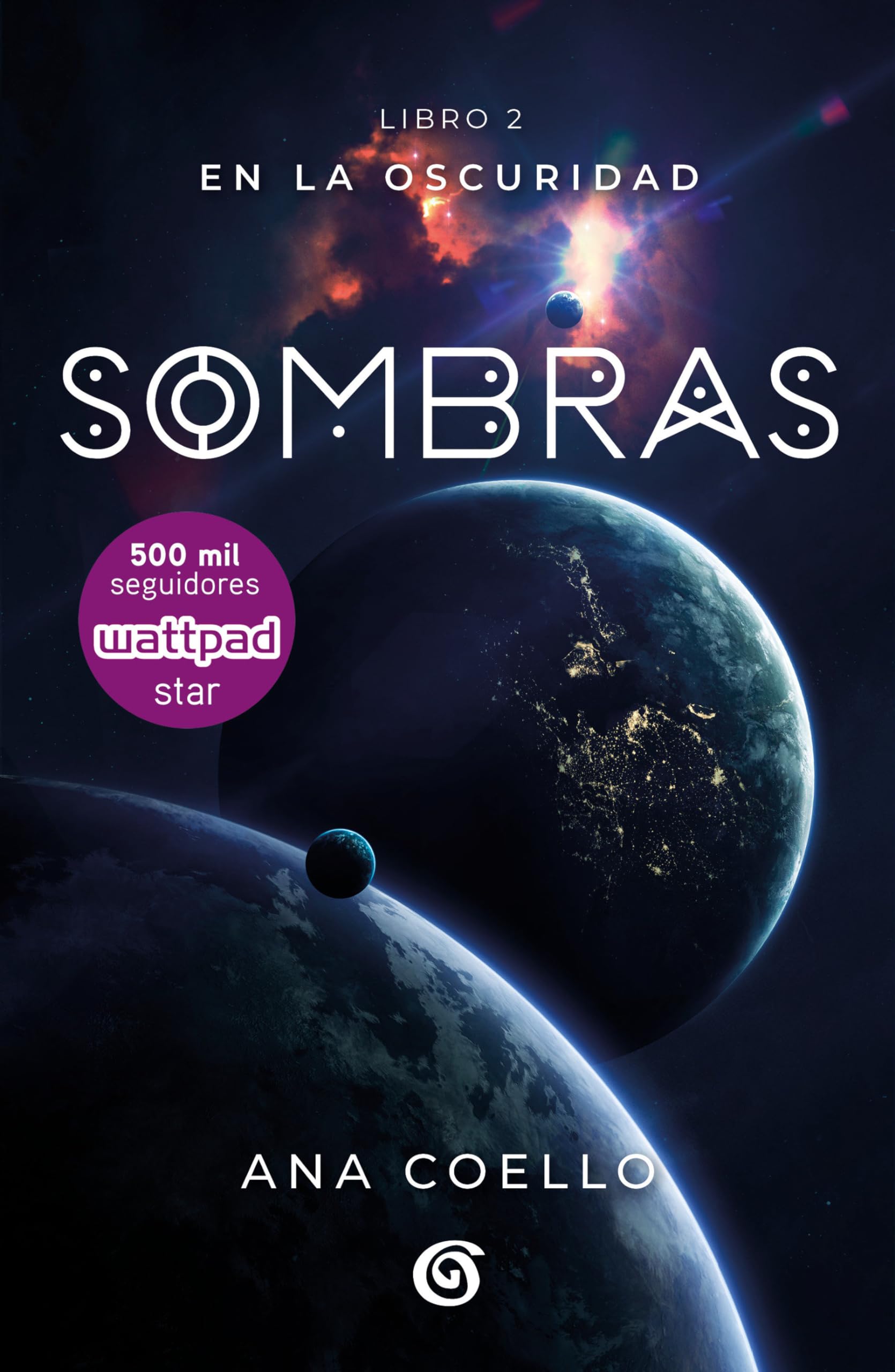Sombras (Luna 2) / Shadows (Moon 2) (Wattpad. En la oscuridad) (Spanish Edition) - 1166