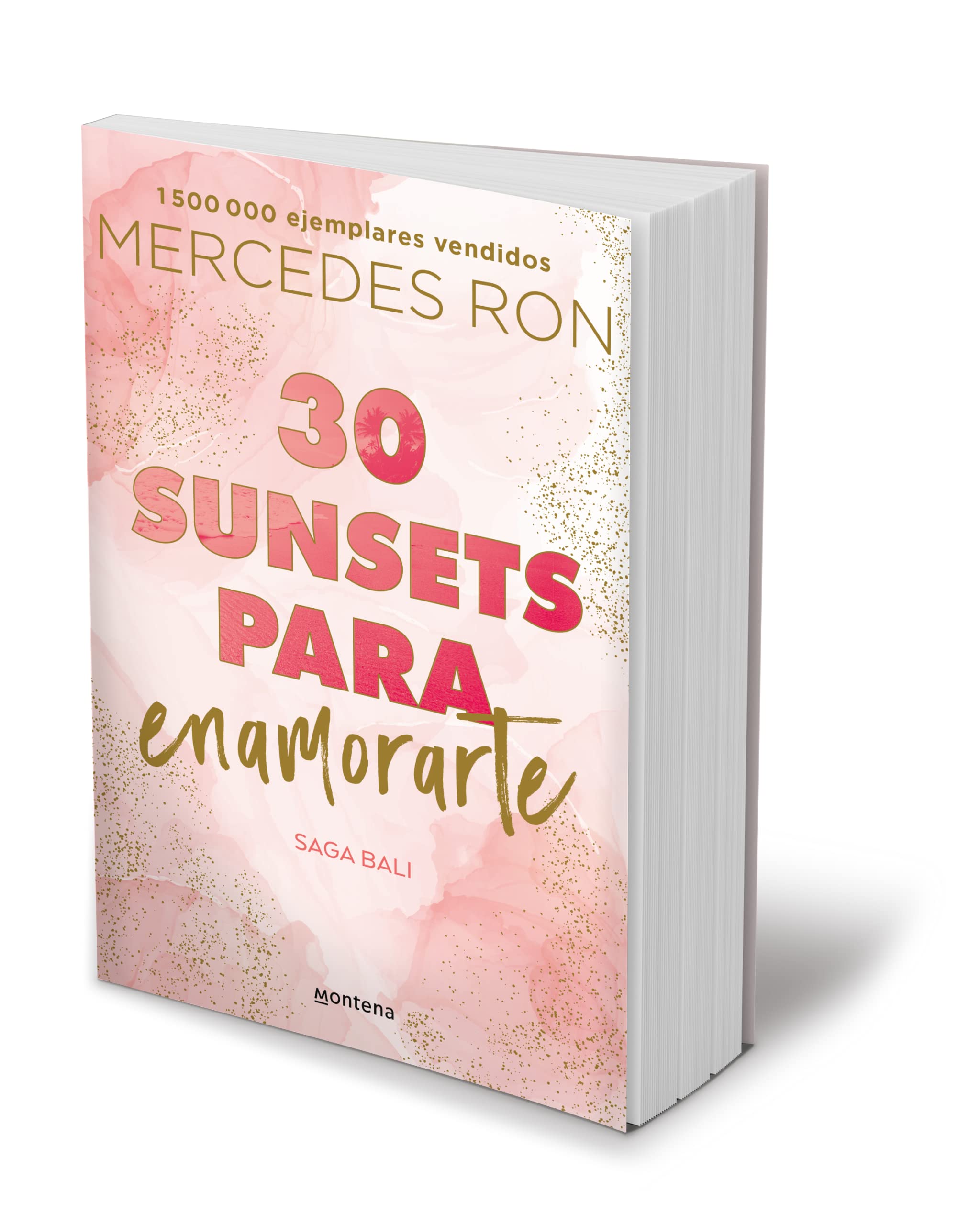 30 Sunsets para enamorarte / Thirty Sunsets to Fall in Love (BALI) (Spanish Edition)
