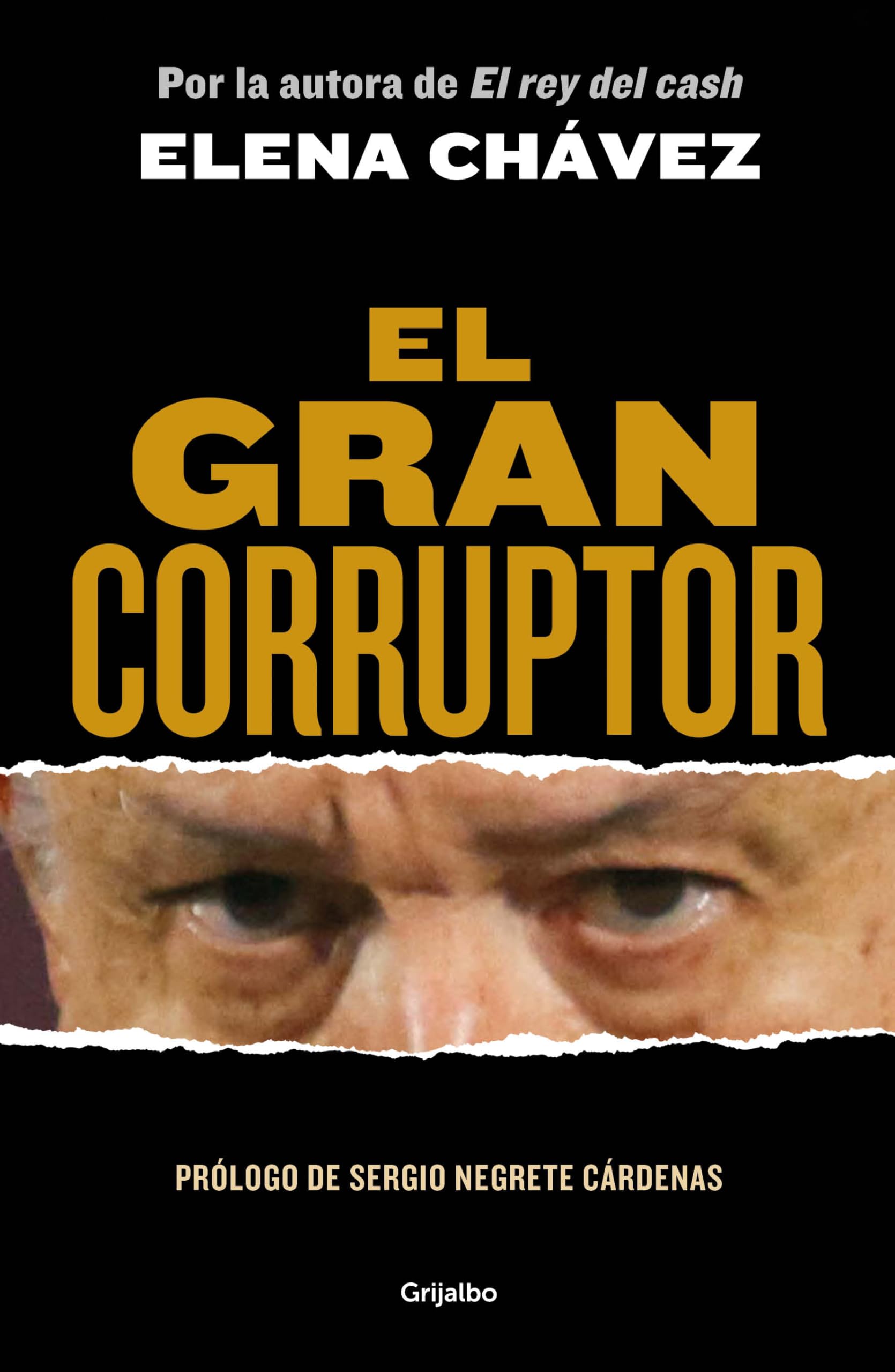 El gran corruptor / The Great Corruptor (Spanish Edition) - 1611