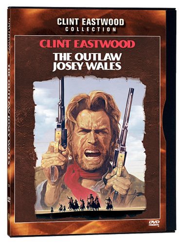 The Outlaw Josey Wales [DVD]