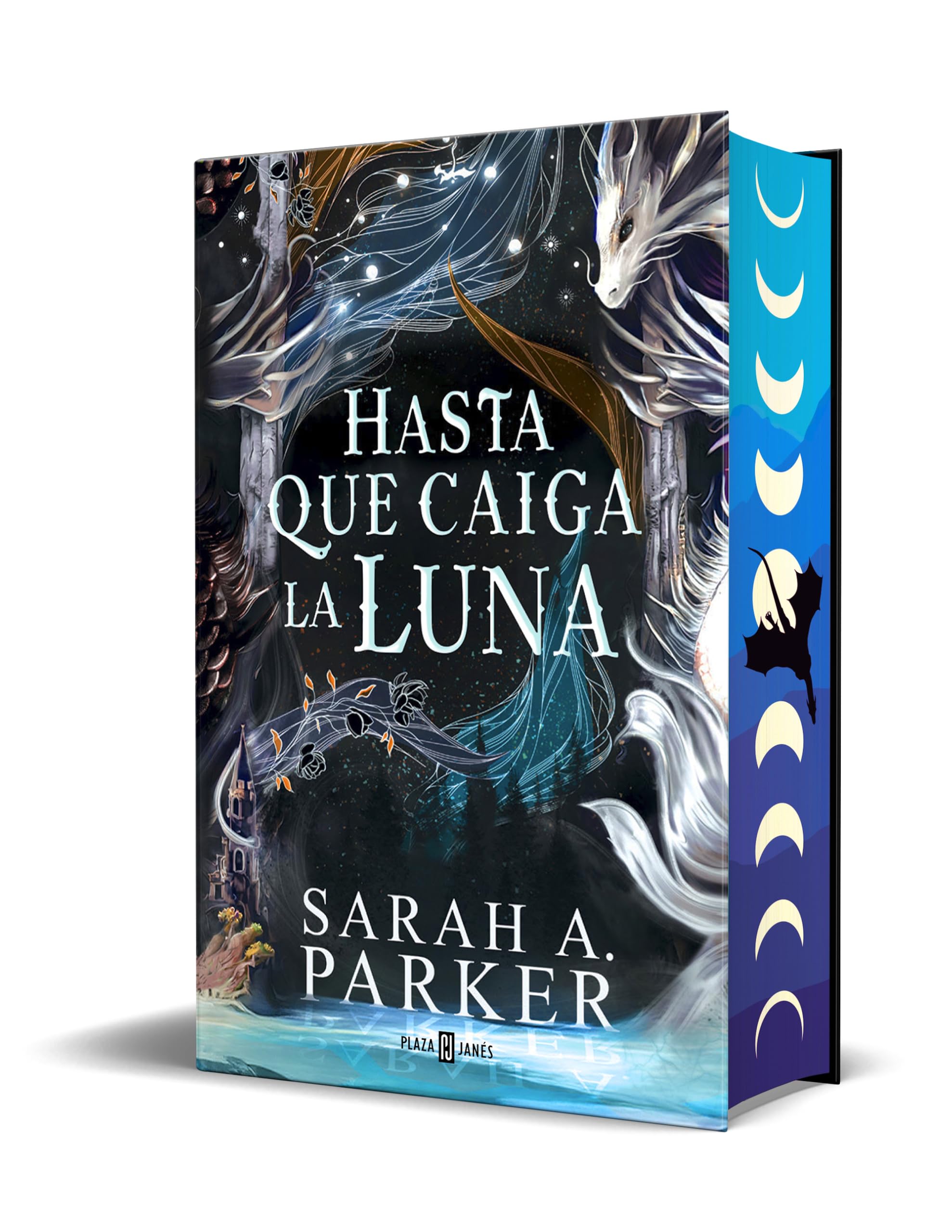 Hasta que caiga la luna (Edición limitada, cantos pintados) / When the Moon Hatched (Limited Edition, Sprayed Edges) (La Caida Lunar, 1) (Spanish Edition) - 8969