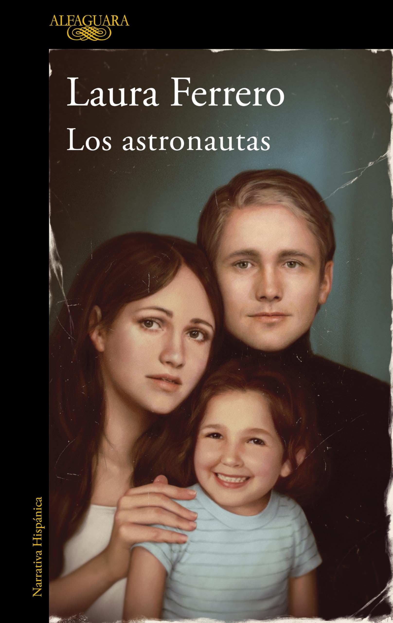 Los astronautas / The Astronauts (MAPA DE LAS LENGUAS) (Spanish Edition) - 2481