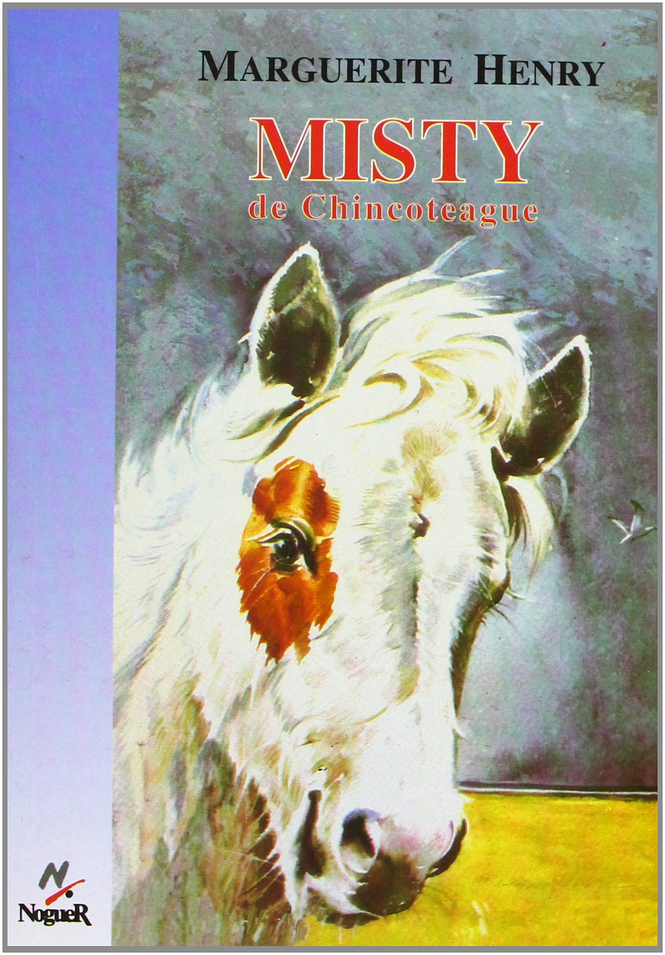 Misty de chincoteague/ Misty of Chincoteague (Cuatro Vientos, 103) (Spanish Edition)
