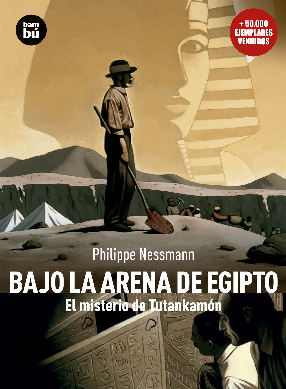 Bajo la arena de Egipto: El misterio de Tutankamón (Descubridores del mundo) (Spanish Edition) - 7618