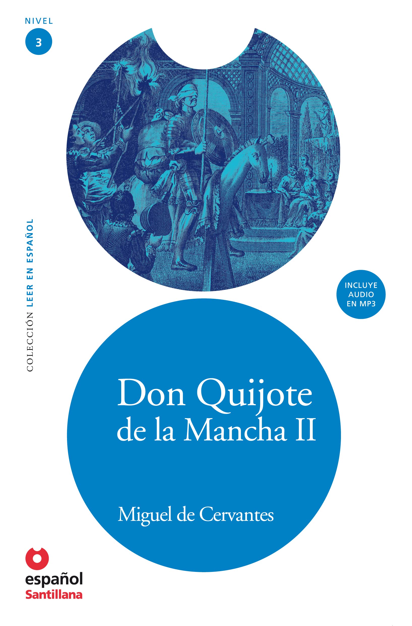 Don Quijote de la Mancha (Leer en Espanol) (Spanish Edition)
