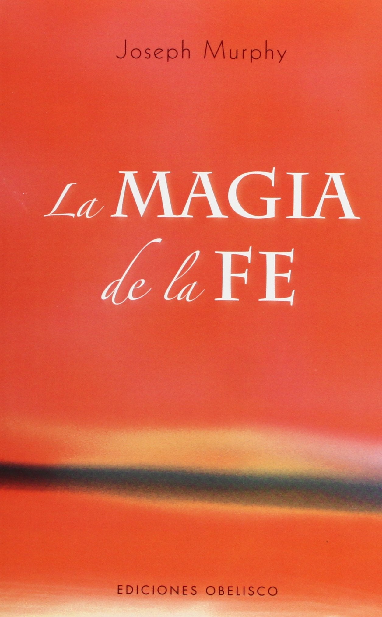 La magia de la fe (Spanish Edition) - 373